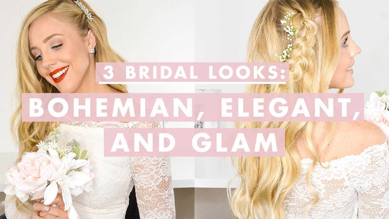 3 Bridal Hairstyles: Bohemian, Elegant, and Glam