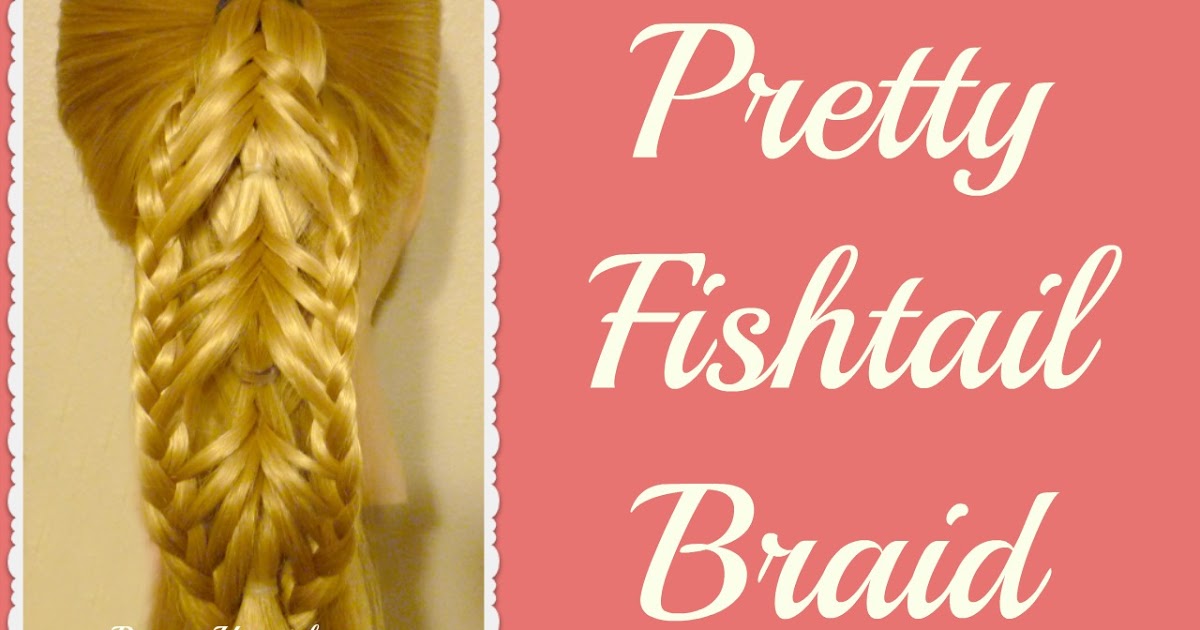 Braided Edge Reverse Banded Fishtail Braid | Hairstyles For Girls