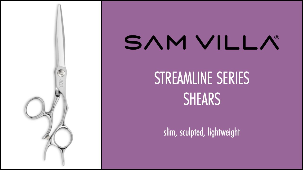 The Sam Villa Streamline Series Shear