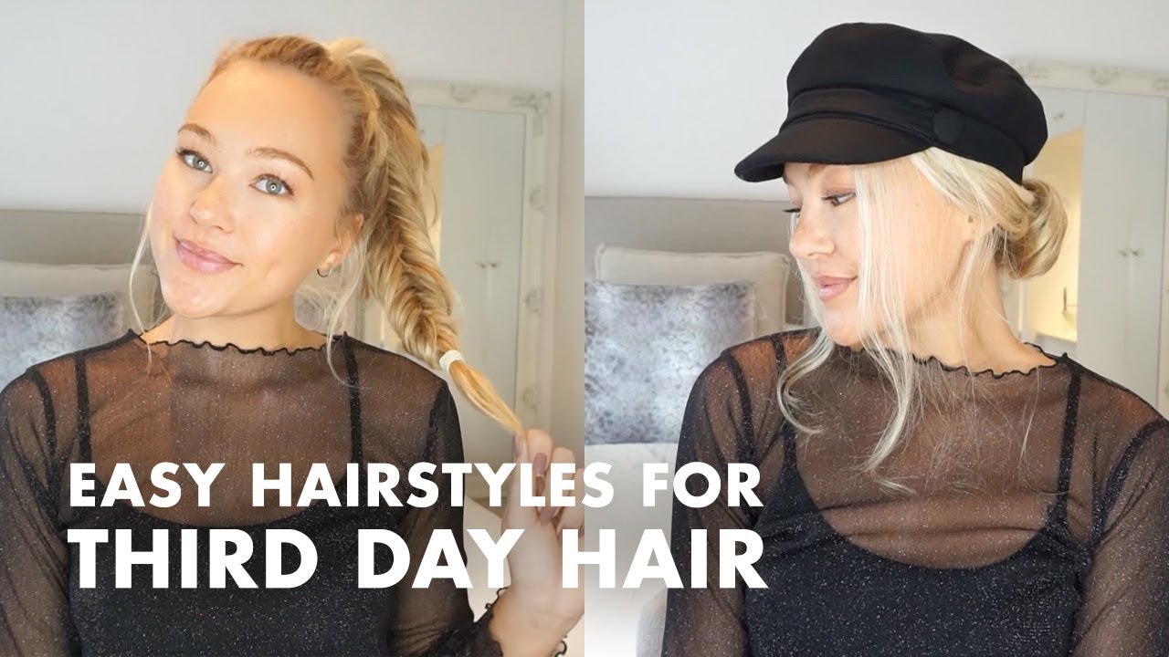 Greasy Hair? Try These Easy Hairstyles for Third Day Hair